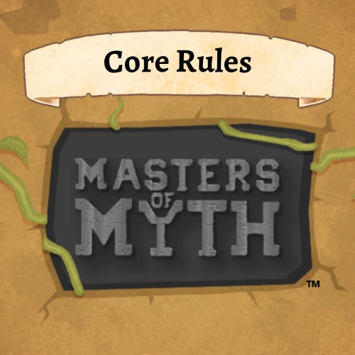 Masters of Myth core rules